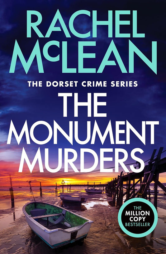 The Monument Murders (Dorset Crime series, 4)