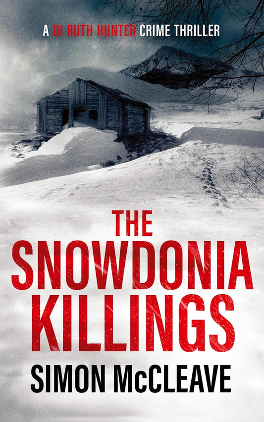 The Snowdonia Killings Hardcover Simon McCleave