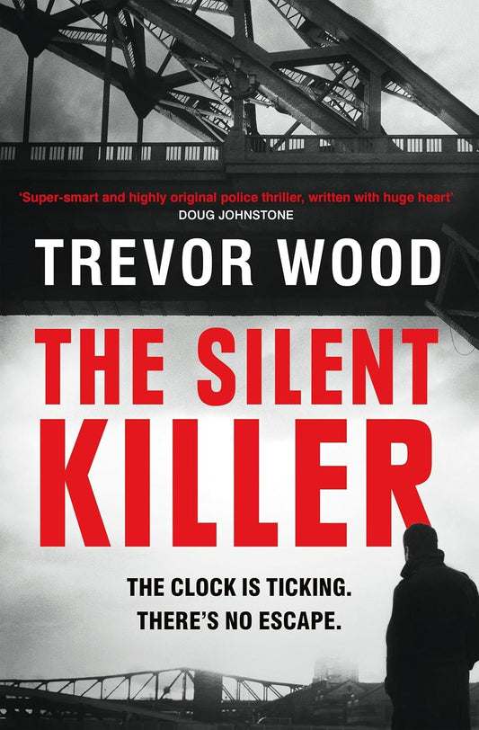 The Silent Killer: the first in a thrilling police procedural series with a twist (DCI Jack Parker)