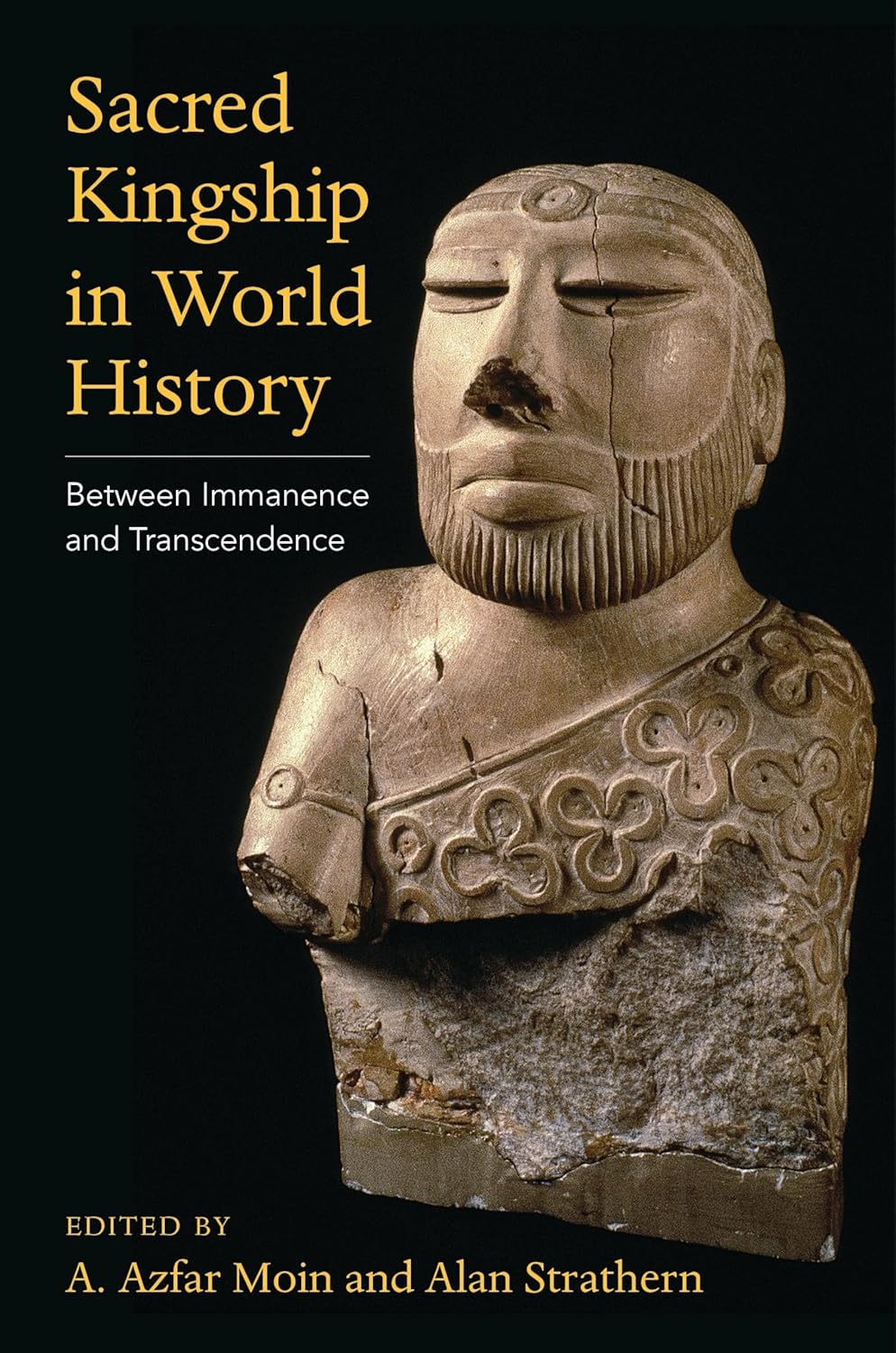 Sacred Kingship in World History: Between Immanence and Transcendence