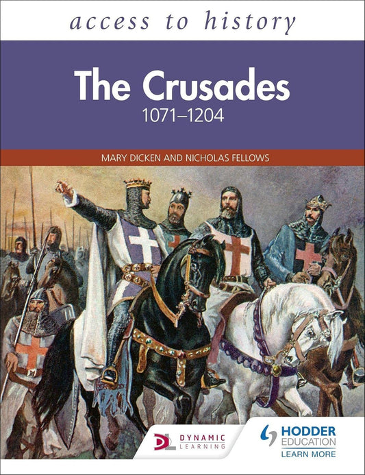 Access to History: The Crusades 1071–1204