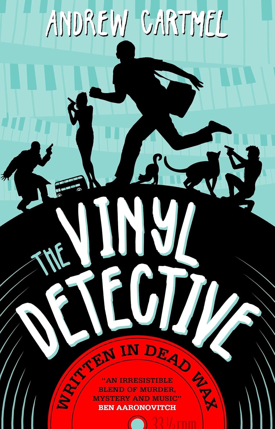 The Vinyl Detective - Written in Dead Wax (Vinyl Detective 1) (Vinyl Detective Mysteries): The First Vinyl Detective Mystery