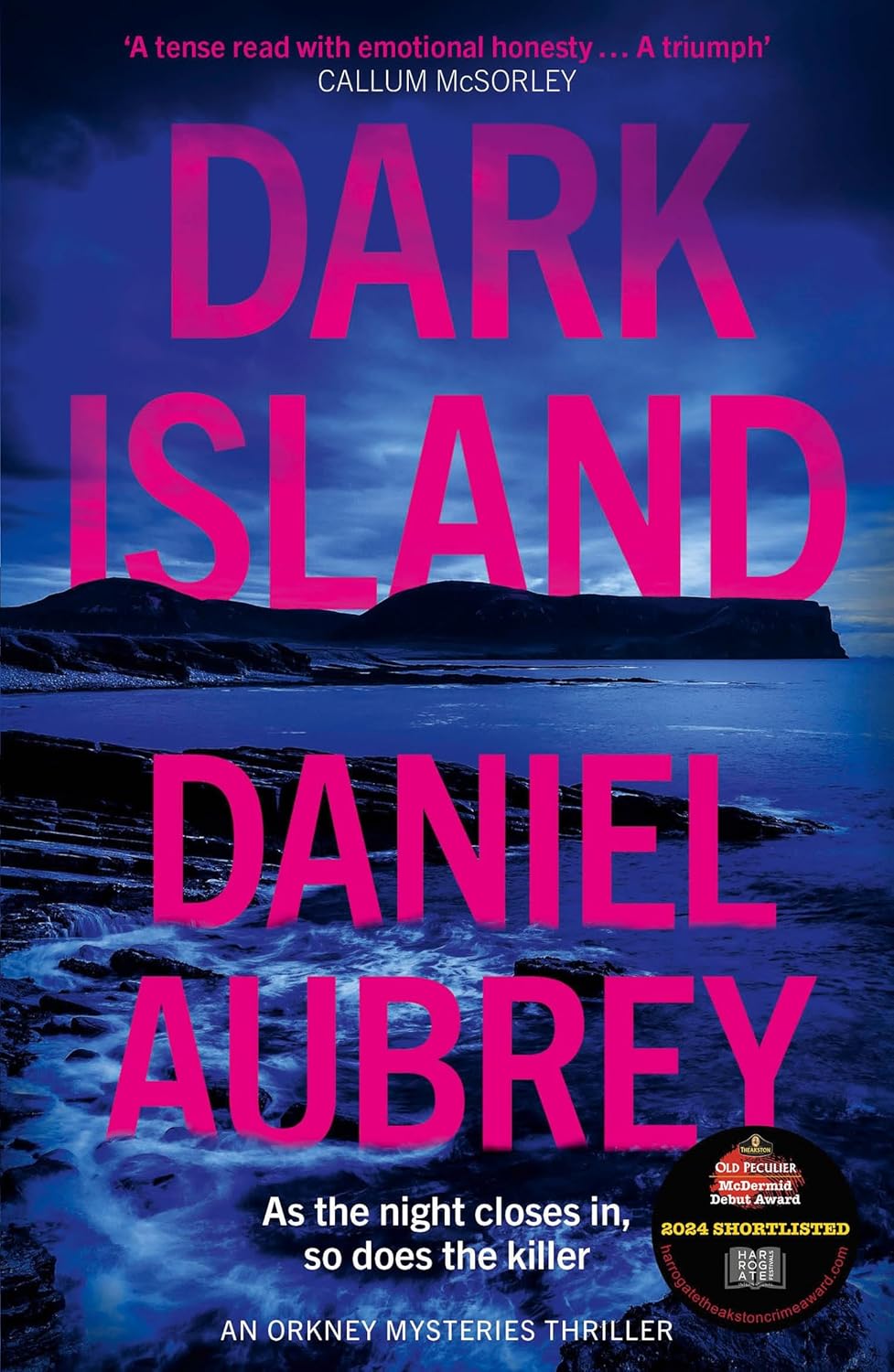 Dark Island: The pulse-pounding, must-read new crime thriller of 2024, set in the atmospheric Scottish isles: Book 1 (Orkney Mysteries)