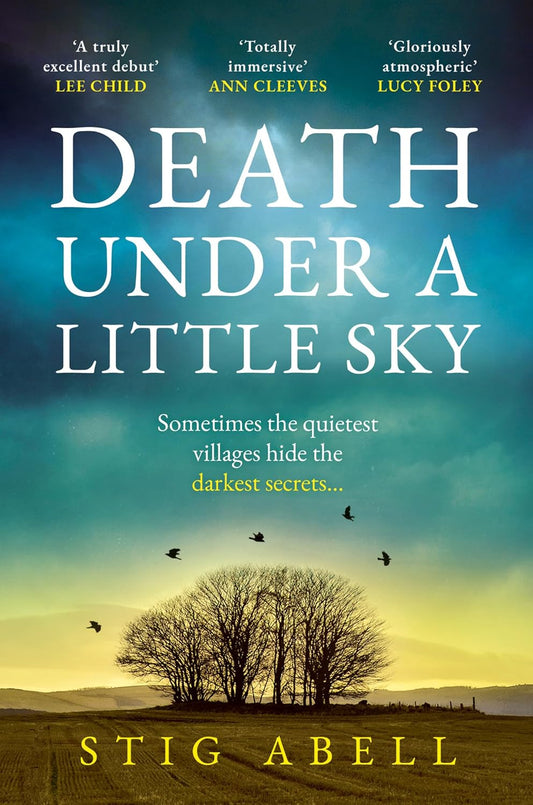 Death Under a Little Sky: The new debut rural crime detective thriller you won’t want to miss in 2024: Book 1 (Jake Jackson)