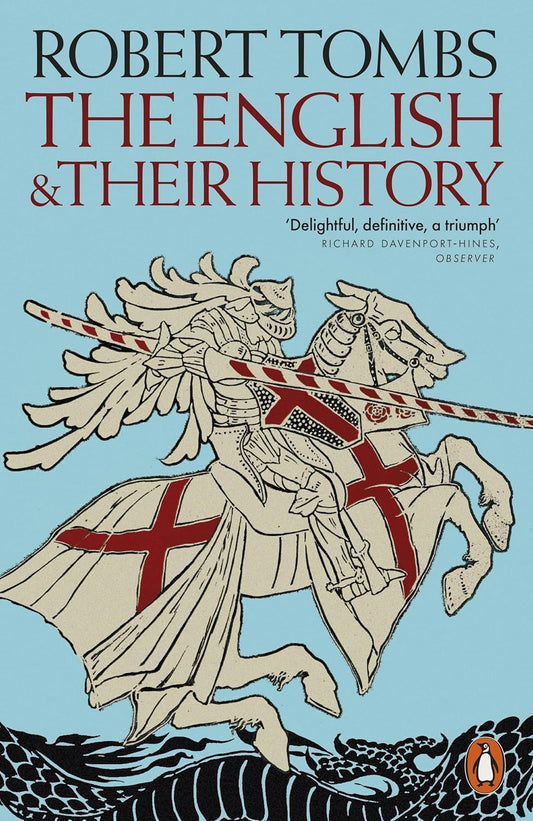 The English and their History: Updated with two new chapters