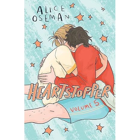 Heartstopper Volume 5: INSTANT NUMBER ONE BESTSELLER - η σειρά graphic novel τώρα στο Netflix! από την Alice Oseman