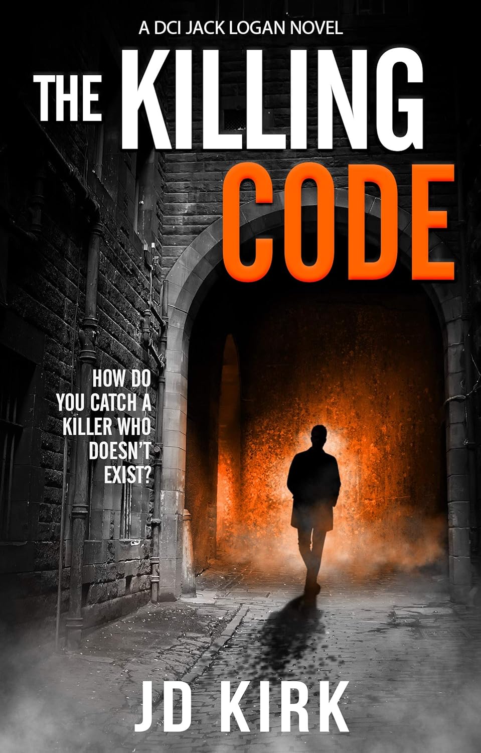 The Killing Code: A Scottish Crime Thriller (DCI Logan Crime Thrillers)