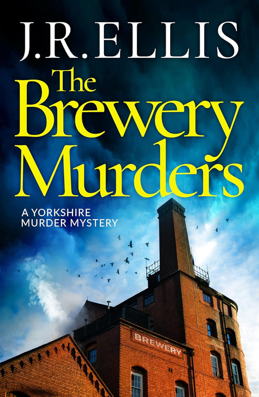 The Brewery Murders: 9 (A Yorkshire Murder Mystery)