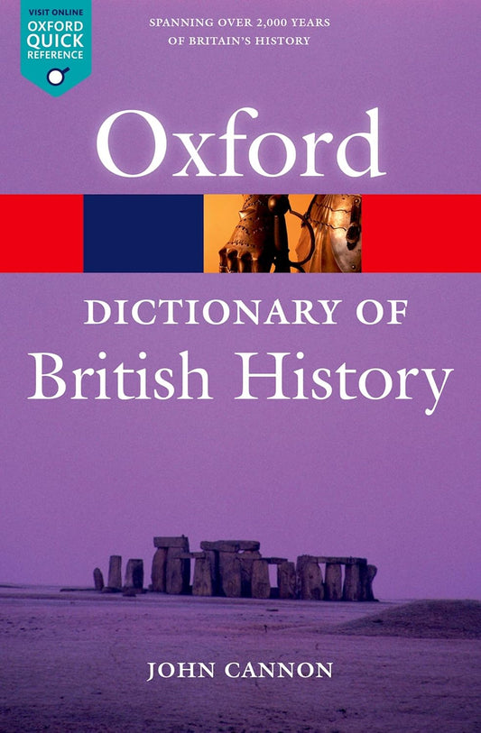 A Dictionary of British History 2/e (Oxford Quick Reference)