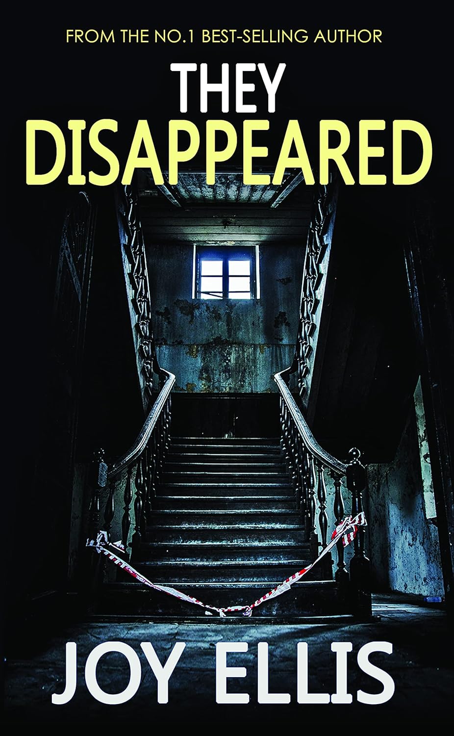 THEY DISAPPEARED a gripping crime thriller full of stunning twists (JACKMAN & EVANS Book 7)