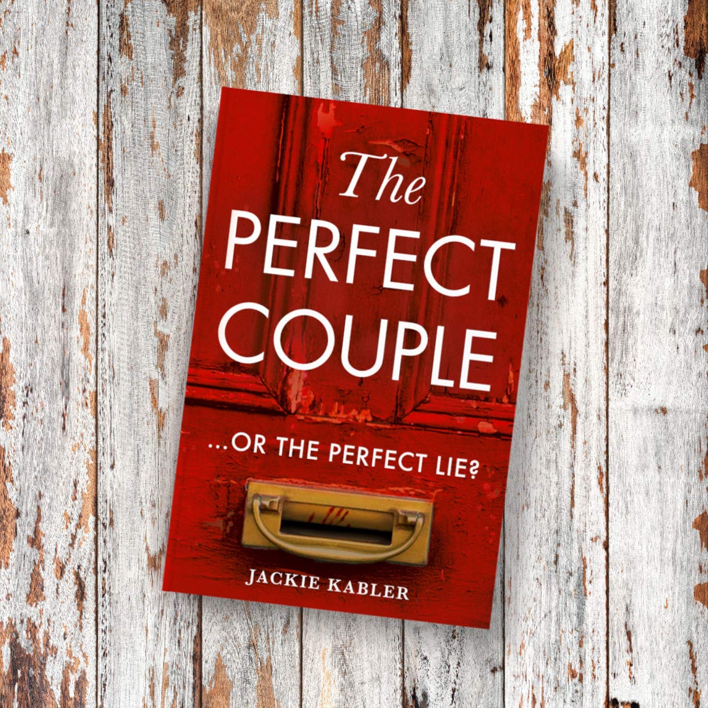 The Perfect Couple: A gripping psychological suspense novel