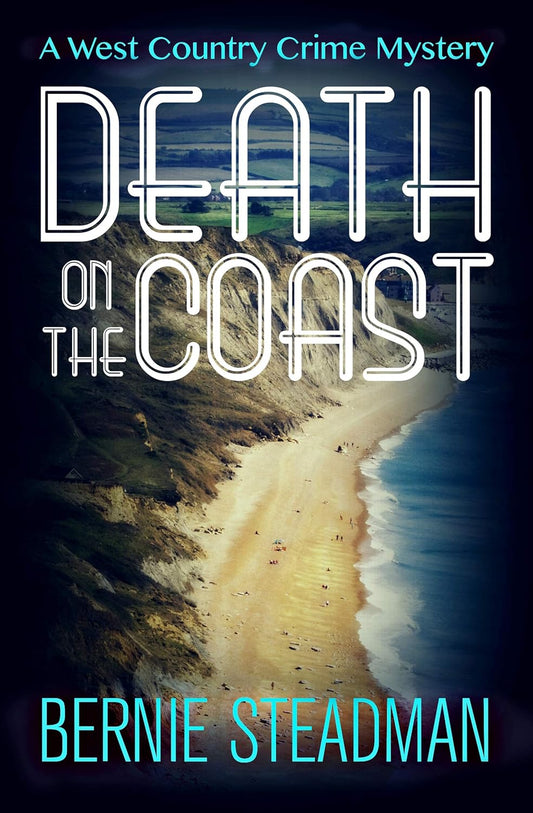 Death on The Coast: 3 (A West-Country Crime Mystery)