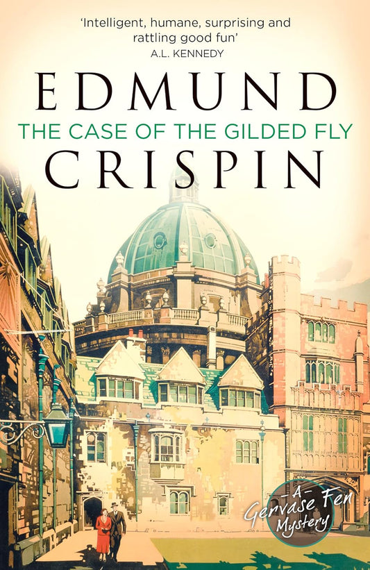 THE CASE OF THE GILDED FLY: A Gervase Fen Mystery: The intriguing, suspenseful, gripping, dark, humorous and cosy cozy classic detective fiction novel ... Age crime and modern mystery fans alike