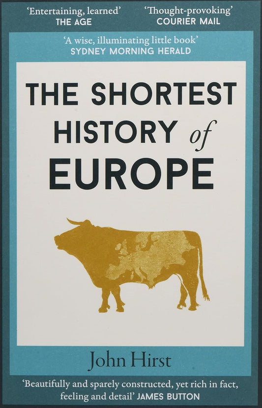 The Shortest History of Europe: 1