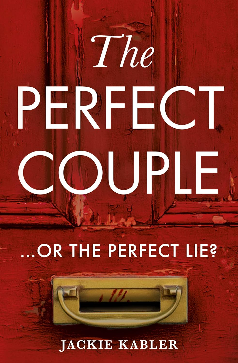 The Perfect Couple: A gripping psychological suspense novel