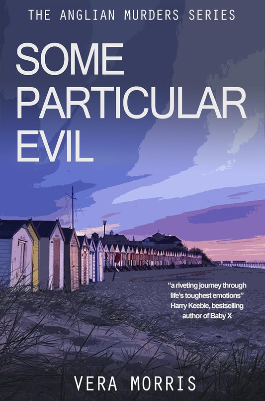 Some Particular Evil: The Anglian Detective Agency Series: 1