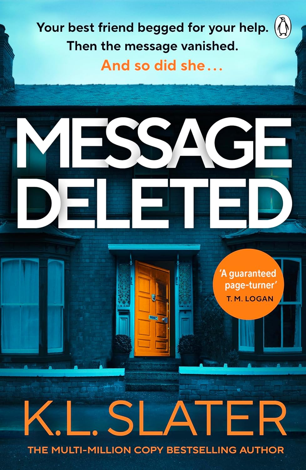 Message Deleted: The bestselling new psychological suspense novel from one of the UK's most loved thriller writers