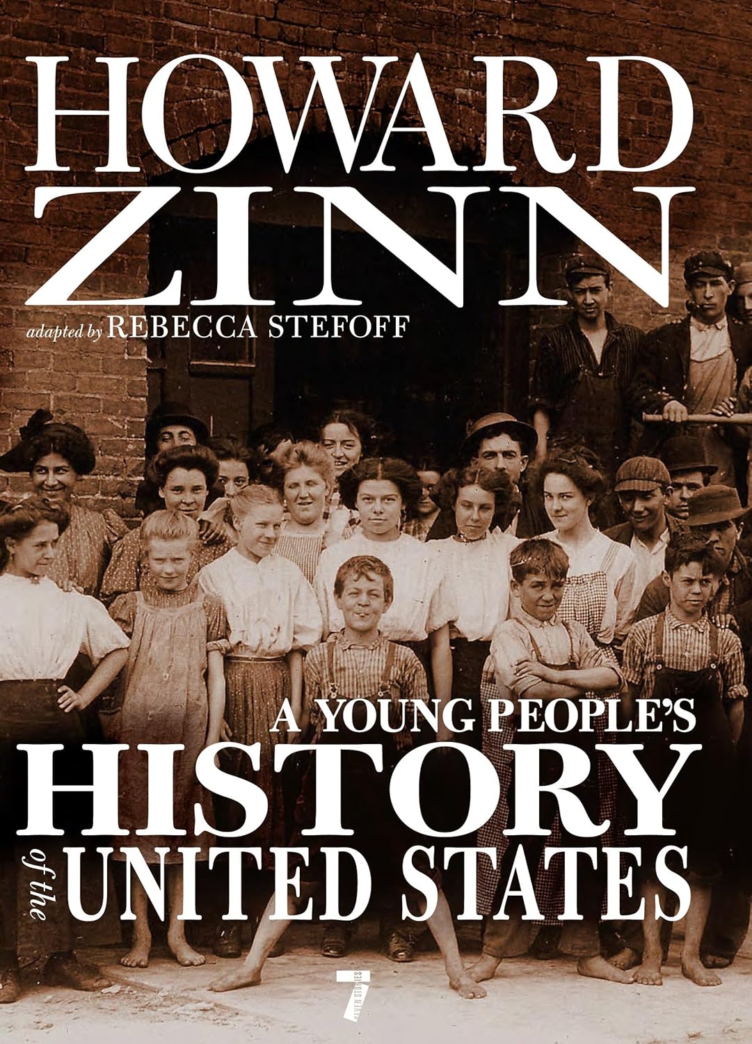 Young People's History of the United States, A: Revised and Updated (For Young People)