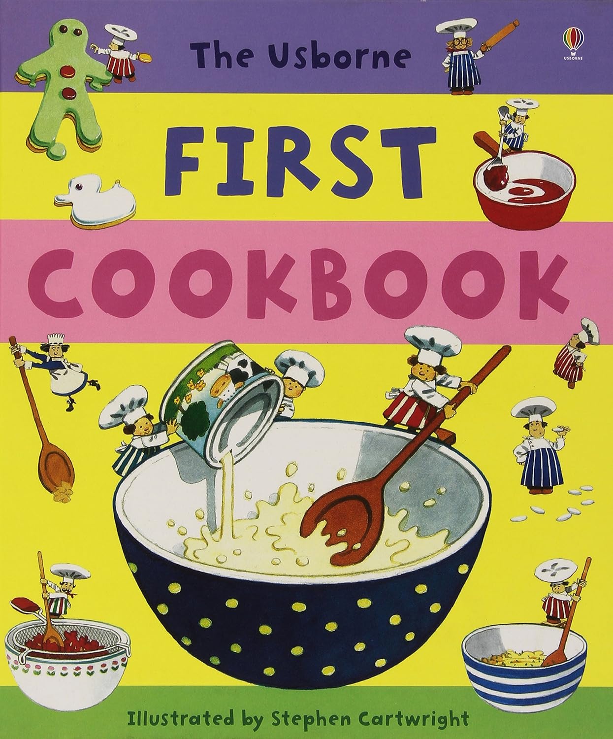 First Cookbook (Usborne First Cookbooks): 1