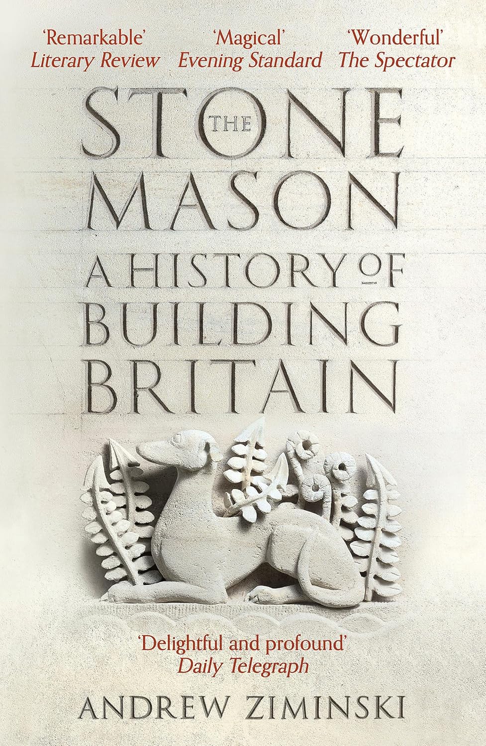 The Stonemason: A History of Building Britain