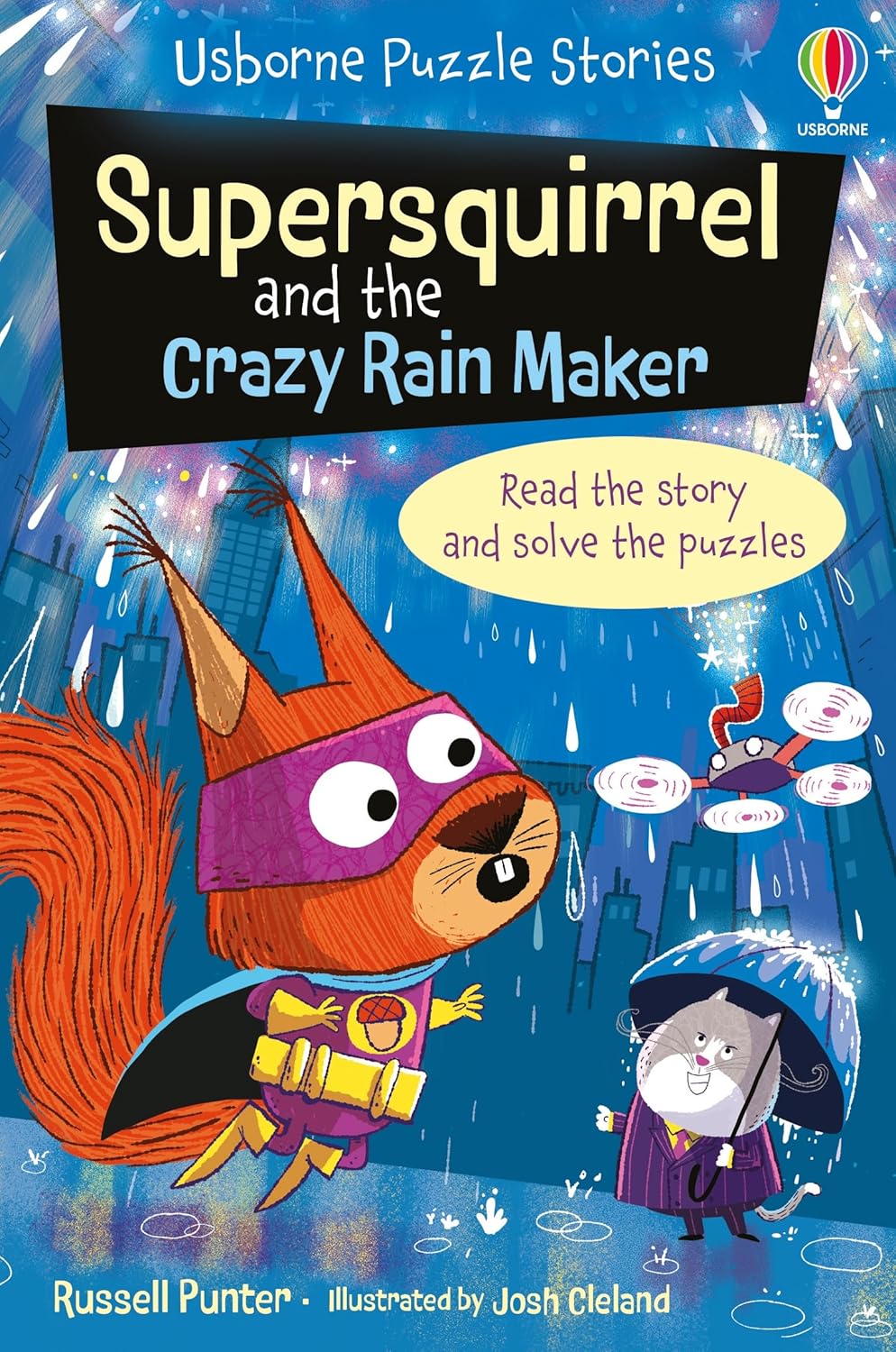 Supersquirrel and the Crazy Rain Maker (Puzzle Stories)