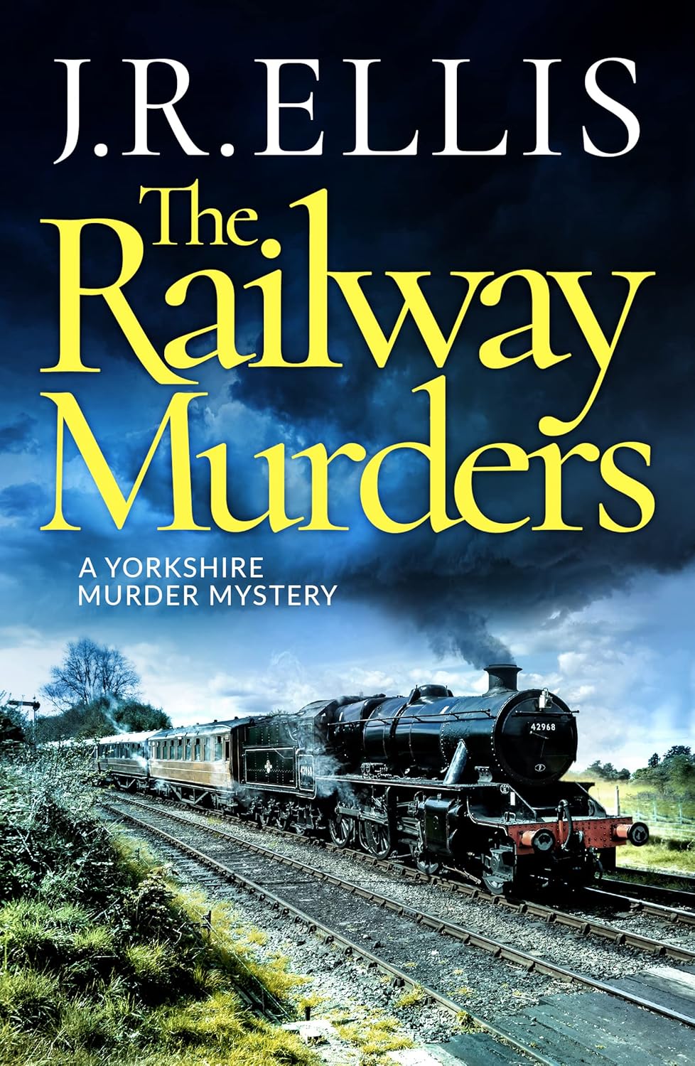 The Railway Murders: 8 (A Yorkshire Murder Mystery)