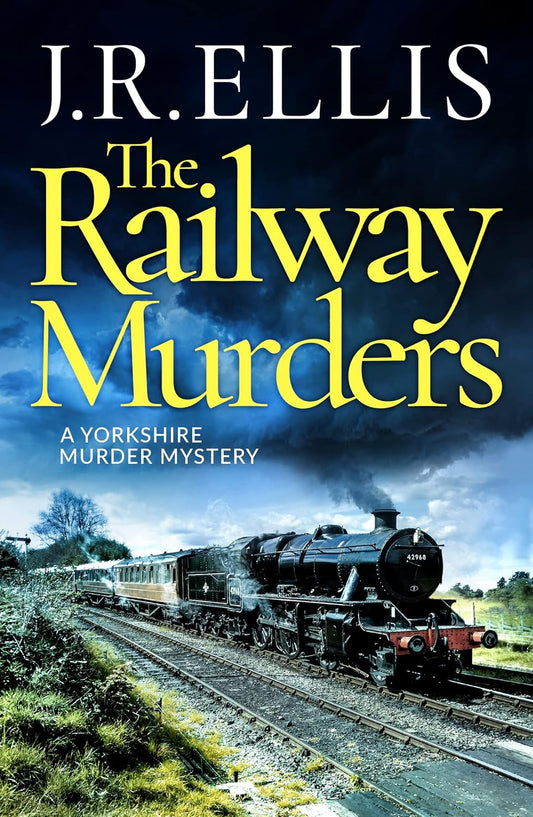 The Railway Murders: 8 (A Yorkshire Murder Mystery)