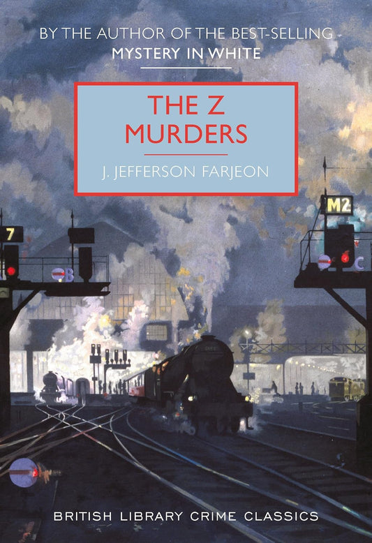 The Z Murders (British Library Crime Classics)