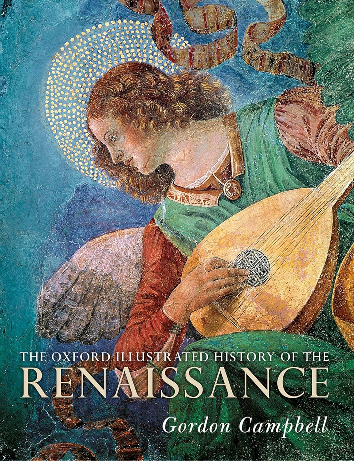 The Oxford Illustrated History of the Renaissance