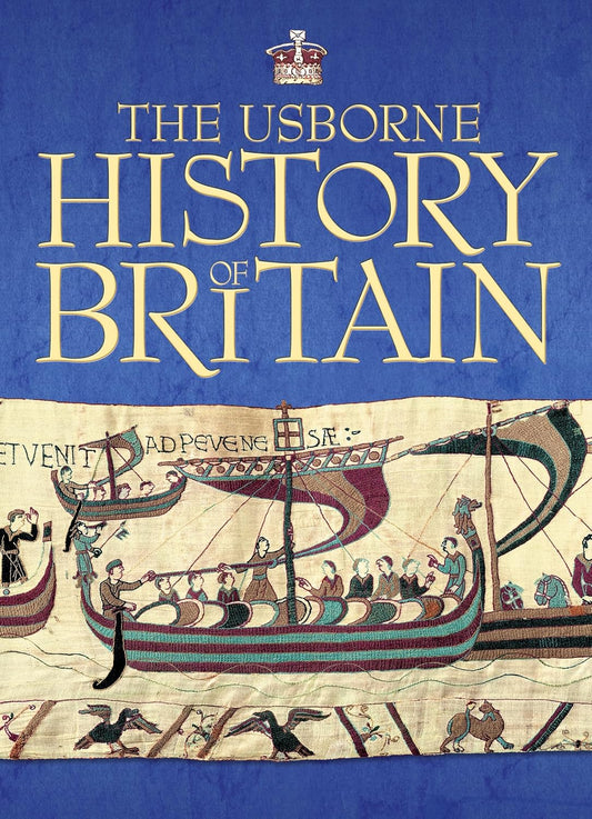 The Usborne History of Britain (Usborne Internet-linked Reference): 1