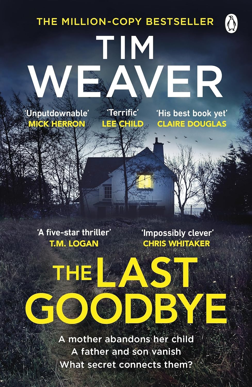 The Last Goodbye: The heart-pounding new thriller from the bestselling author of The Blackbird