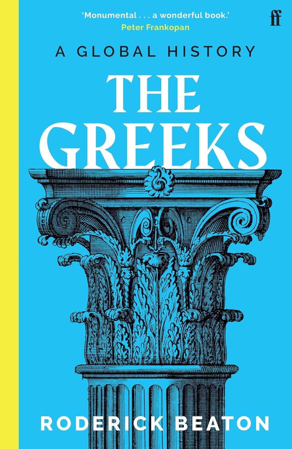 The Greeks: A Global History