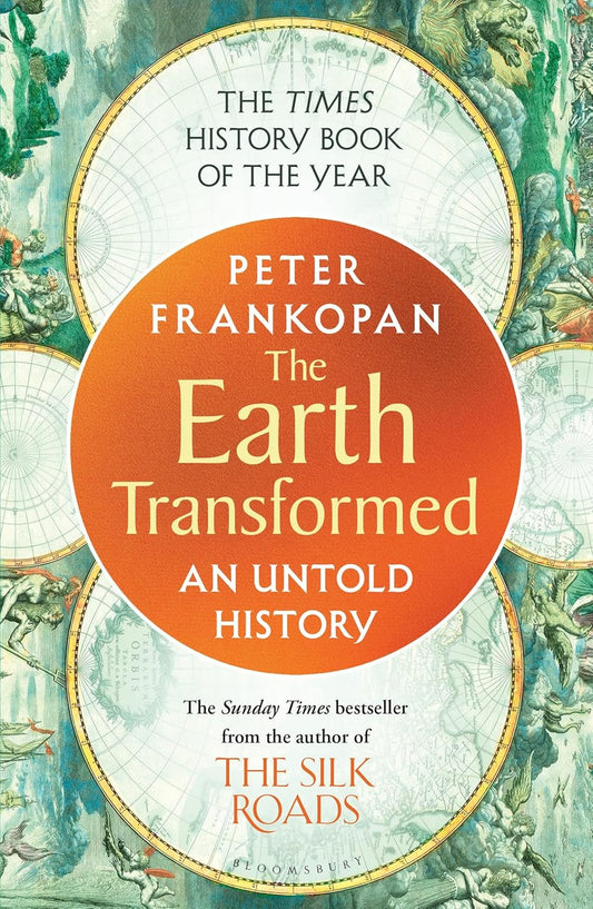 The Earth Transformed: An Untold History