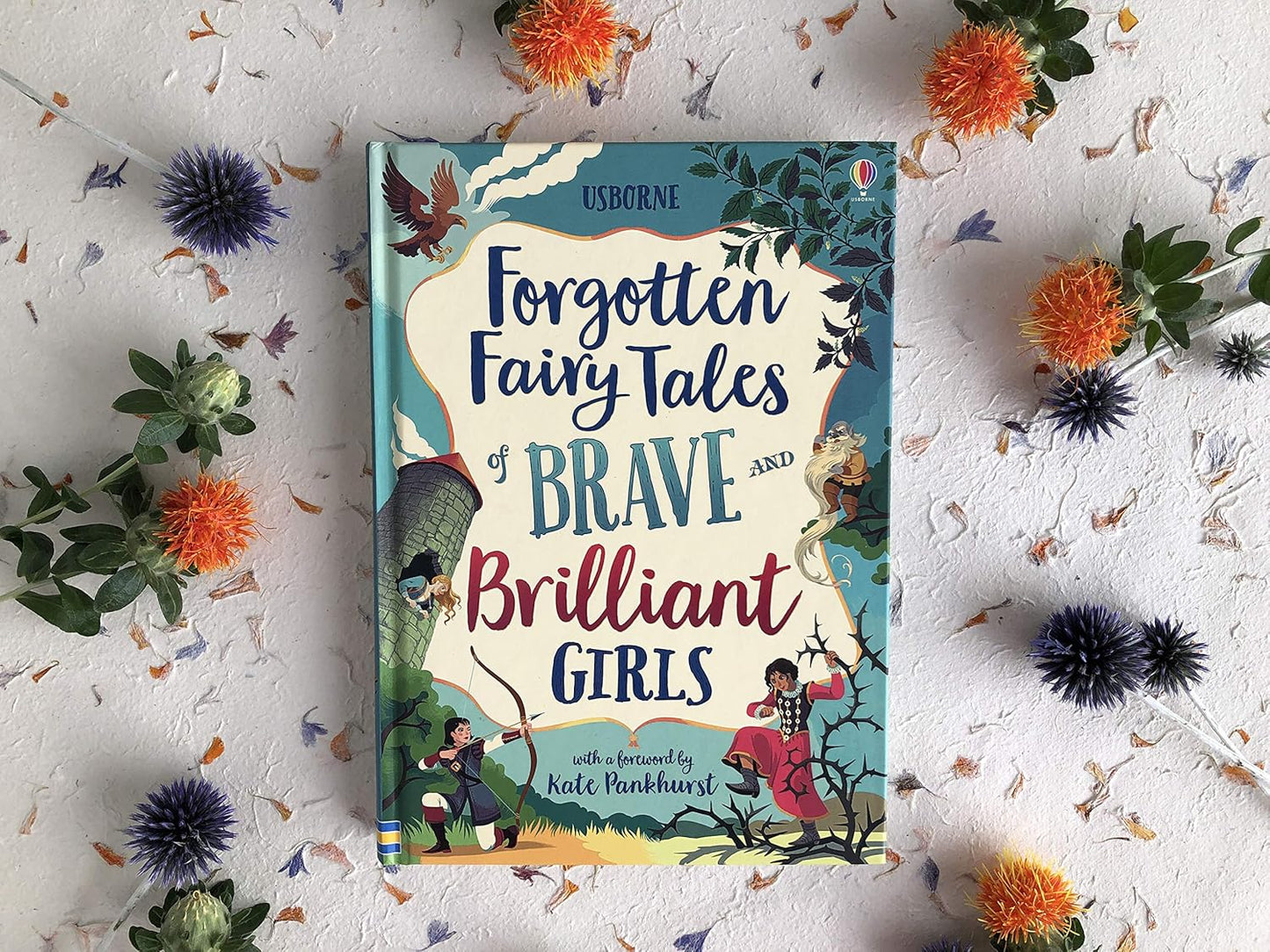 Forgotten Fairy Tales of Brave and Brilliant Girls (Illustrated Story Collections)