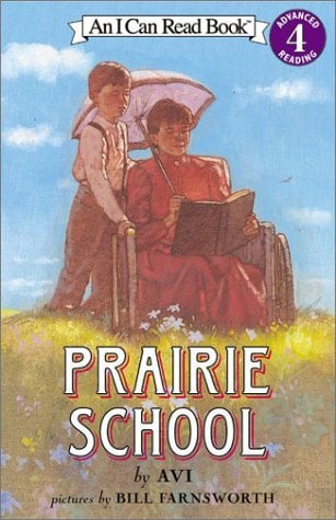 Prairie School (I Can Read, Level 4)