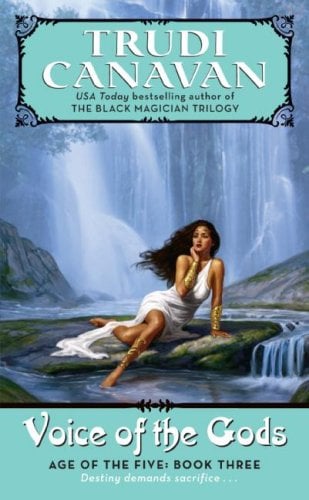 Voice of the Gods (Age of the Five Trilogy, Bk. 3)