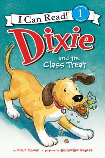 Dixie and the Class Treat (I Can Read, Level 1)