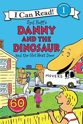 Danny and the Dinosaur and the Girl Next Door (I Can Read, Level 1)