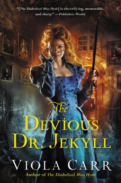 The Devious Dr. Jekyll (Electric Empire Novels)