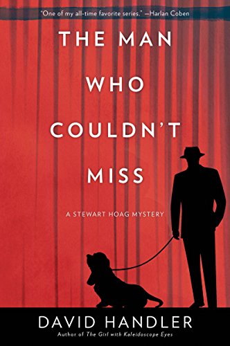 The Man Who Couldn't Miss (Stewart Hoag Mysteries, Bk. 10)