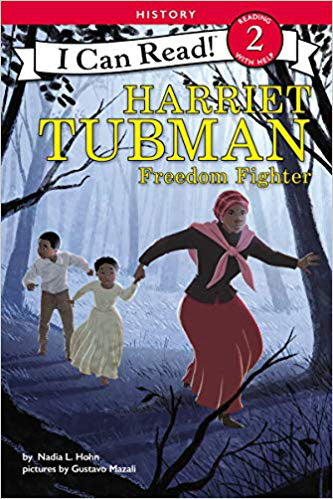 Harriet Tubman: Freedom Fighter (I Can Read, Level 2)