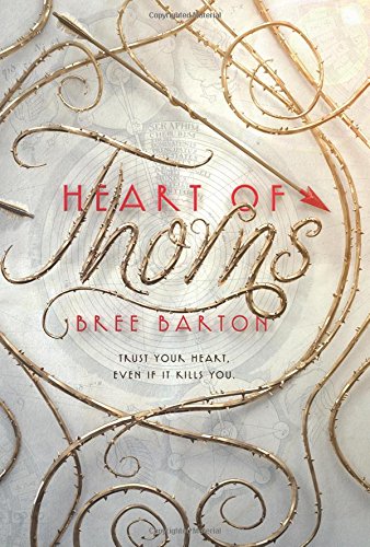 Heart of Thorns (Bk. 1)