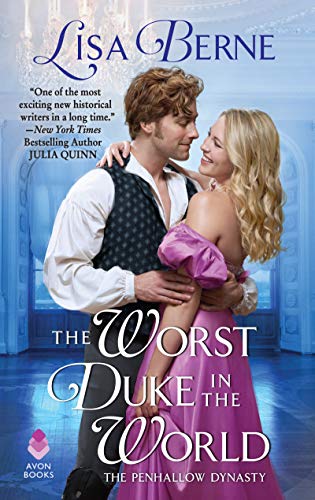 The Worst Duke in the World (Penhallow Dynasty, Bk. 5)