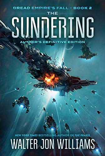 The Sundering (Dread Empire's Fall, Bk. 2)