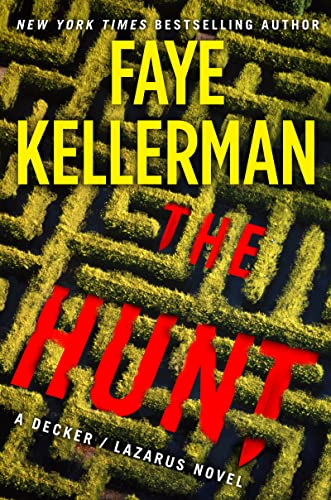 The Hunt (Decker/Lazarus Novels, Bk. 27)