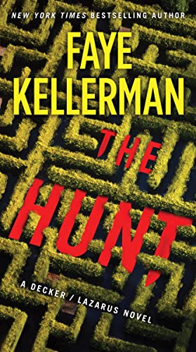 The Hunt (Decker/Lazarus, Bk. 27)