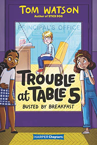 Busted by Breakfast (Trouble at Table 5, Bk. 2 - Harper Chapters)