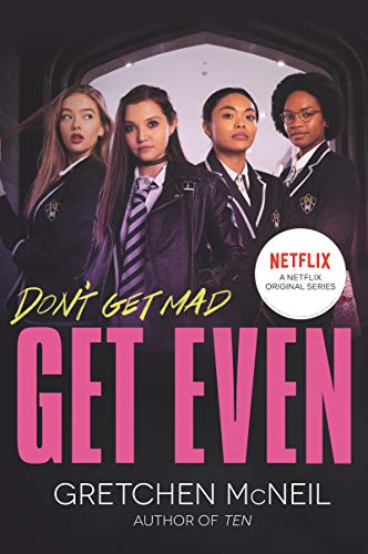 Get Even (Don't Get Mad, Bk. 1)