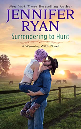 Surrendering to Hunt (Wyoming Wilde, Bk. 2)