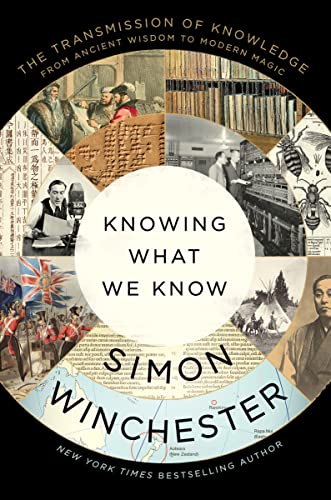 Knowing What We Know: The Transmission of Knowledge: From Ancient Wisdom to Modern Magic